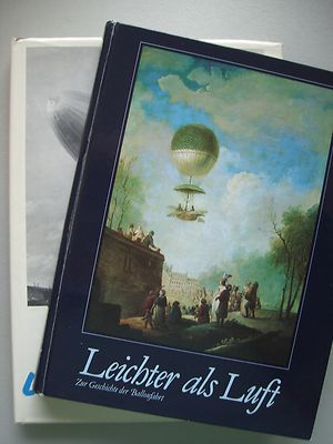 2 Bücher Leichter als Luft Ballonfahrt + Das grosse Luftschiffbuch Zeppelin