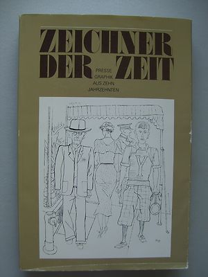 Zeichner der Zeit Presse Graphik aus zehn Jahrhunderten 1980 Grafik