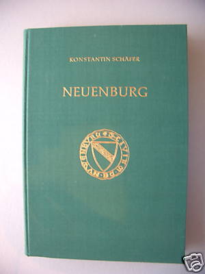 Neuenburg 1963 Geschichte einer preisgegebenen Stadt