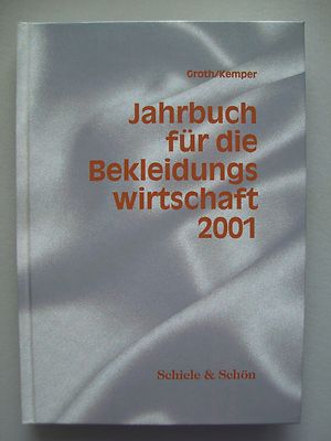 Jahrbuch für die Bekleidungswirtschaft 2001 Bekleidung Mode Schneiderei