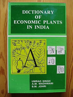 Dictionary of Economic Plants of India