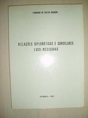 Relacões diplomáticas e consulares luso-mexicanas