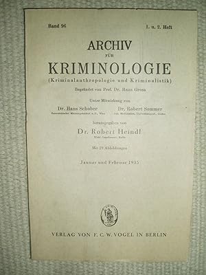 Seller image for Archiv fr Kriminologie (Kriminalanthropologie und Kriminalistik) : Band 96 , 1. und 2. Heft [Januar-Februar 1935] for sale by Expatriate Bookshop of Denmark