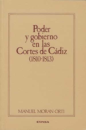 Bild des Verkufers fr PODER Y GOBIERNO EN LAS CORTES DE CDIZ (1810-1813) zum Verkauf von Librera Vobiscum