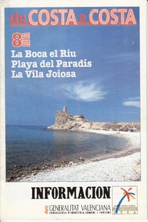 Imagen del vendedor de DE COSTA A COSTA. RUTA 8: LA BOCA DEL RIU, PLAYA DEL PARADS, LA VILA JOIOSA a la venta por Librera Vobiscum