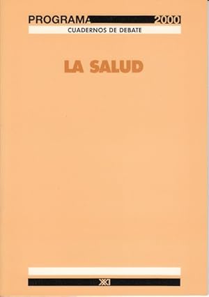 Bild des Verkufers fr LA SALUD zum Verkauf von Librera Vobiscum