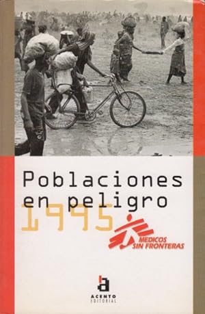 Bild des Verkufers fr MDICOS SIN FONTERAS: POBLACIONES EN PELIGRO 1995 zum Verkauf von Librera Vobiscum