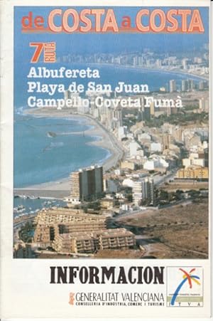 Seller image for DE COSTA A COSTA. RUTA 7: ALBUFERETA, PLAYA DE SAN JUAN, CAMPELLO-COVETA FUM for sale by Librera Vobiscum