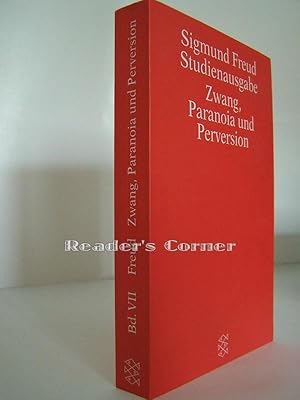 Imagen del vendedor de Zwang, Paranoia, Perversion. Studienausgabe, Band VII. Hrsgg. von Alexander Mitscherlich, Angela Richards, James Strachey. a la venta por Versandantiquariat Reader's Corner