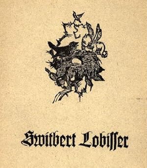 Bild des Verkufers fr Switbert Lobisser. Verzeichnis seiner Holzschnitte. Eingeleitet von Hermann Egger. Mit einem Frontispiz und 48 Abbildungen. zum Verkauf von Antiquariat Heinz Tessin