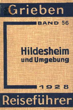Hildesheim und Umgebung. 6. Auflage. Mit 3 Karten.