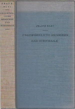 Image du vendeur pour Ungewhnliche Menschen und Schicksale. Mit 14 Tafeln. mis en vente par Antiquariat Heinz Tessin