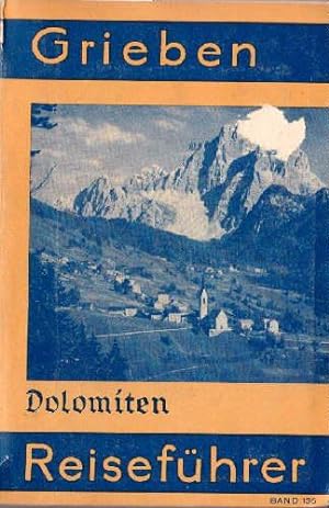 Dolomiten mit Ausflügen nach Meran, ins Ortlergebiet, nach Madonna di Campiglio und mit Angaben f...