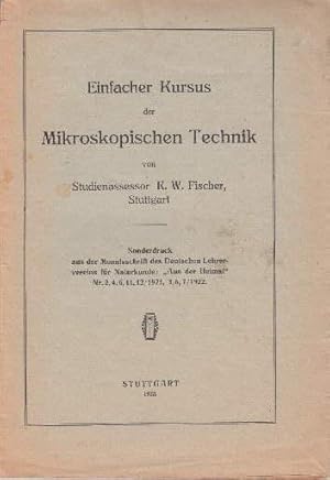 Einfacher Kursus der Mikroskopischen Technik.