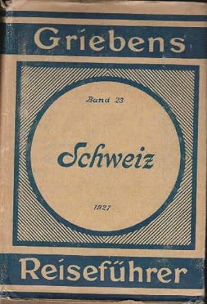 Die Schweiz. 28. Auflage. Mit 24 Karten.