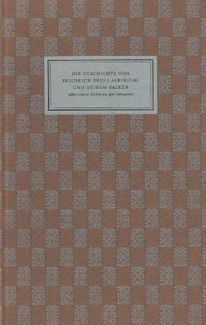 Imagen del vendedor de Die Geschichte von Friedrich Degli Alberghi und seinem Falken nebst anderen berhmten Stcken aus dem Dekameron. Mit 8 Lithographien von Fritz Bauer. a la venta por Antiquariat Heinz Tessin