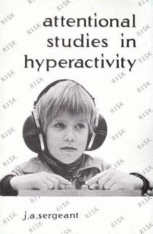 Attentional Studies in Hyperactivity. Proefschrift (Dissertation).