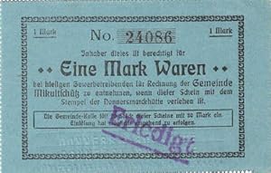 Eine Mark Waren. Mit Pägestempel : Donnersmarckhütte und Handstempel : Entwertet.