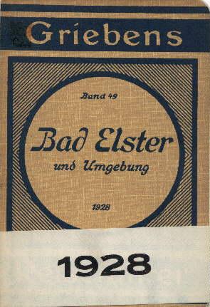 Bad Elster und Umgebung. 15. Auflage. Mit 4 Karten.