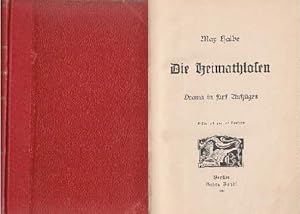 Bild des Verkufers fr Die Heimathlosen. Drama in fnf Aufzgen. Erstes und zweites Tausend. zum Verkauf von Antiquariat Heinz Tessin