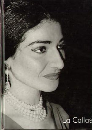 Image du vendeur pour Maria Meneghini-Callas oder Die groe Primadonna. Mit vielen Abbildungen auf Tafeln. mis en vente par Antiquariat Heinz Tessin