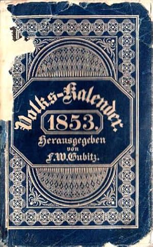 Imagen del vendedor de Deutscher Volkskalender 1853. Jahrbuch des Ntzlichen und Unterhaltenden. 19.Jahrgang. Mit vielen Textholzstichen. a la venta por Antiquariat Heinz Tessin