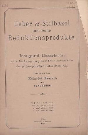 Seller image for Ueber das alpha-Stilbazol und seine Reduktionsprodukte. Inaugural-Dissertation. for sale by Antiquariat Heinz Tessin