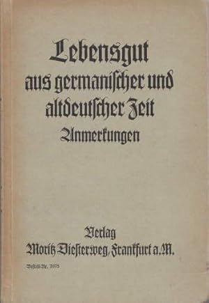 Imagen del vendedor de Lebensgut aus germanischer und altdeutscher Zeit. Mit einer gefalteten Karte. Anmerkungen. Fnfte, unvernderte Auflage. a la venta por Antiquariat Heinz Tessin