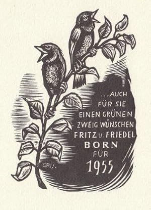 Neujahrswunsch für 1955 von Fritz und Friedel Born. Holzschnitt von Ernst Grünewald.