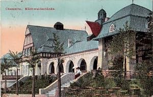 Küchwaldschenke. Ansichtskarte in farbigem Lichtdruck. Abgestempelt Chemnitz 21.05.1912.