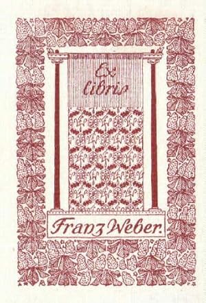 Exlibris für Franz Weber. Klischéedruck in rotbraun.