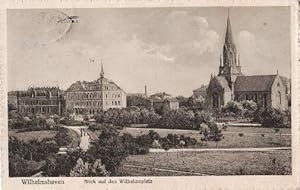 Blick auf den Wilhelmsplatz. Ansichtskarte in Lichtdruck. Abgestempelt Wilhelmshaven 05.09.1913.