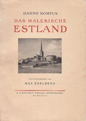 Image du vendeur pour Das malerische Estland. Herausgegeben von Max Edelberg. mis en vente par Antiquariat Heinz Tessin
