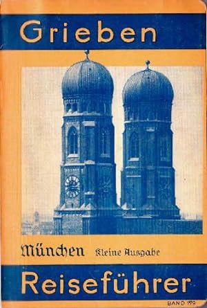 München und Umgebung. Kleine Ausgabe. Mit Angaben für Automibilisten. 40.Auflage. Mit 4 Karten un...