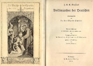 Volksmärchen der Deutschen. Herausgegeben von Dr. Karl Martin Schiller. Mit den Abbildungen der H...