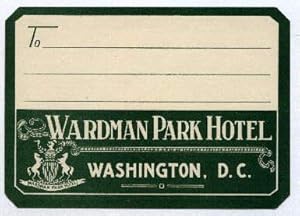 Bild des Verkufers fr Wardman Park Hotel Washington, D.C. In grn gedruckt, rckseitig mit Gummierung. zum Verkauf von Antiquariat Heinz Tessin