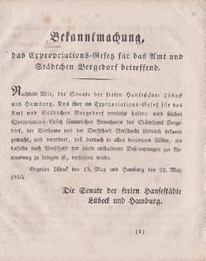 das Expropriations-Gesetz für das Amt und Städtchen Bergedorf betreffend.