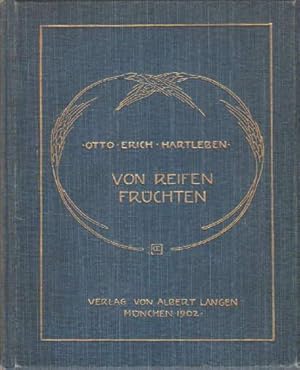 Imagen del vendedor de Von reifen Frchten. Meiner Verse zweiter Theil. a la venta por Antiquariat Heinz Tessin