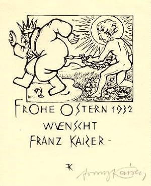 Bild des Verkufers fr Ostergru von Franz Kaiser (Frohe Ostern 1932 wnscht Franz Kaiser). Holzschnitt von Franz Kaiser, unten rechts mit Bleistift signiert. zum Verkauf von Antiquariat Heinz Tessin
