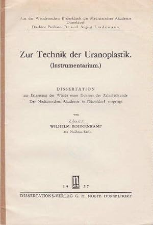Zur Technik der Uranoplastik (Instrumentarium). Dissertation.