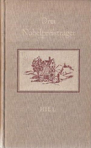 Imagen del vendedor de Drei Nobelpreistrger. Hauptmann, Mann, Hesse. Mit 3 Tafeln. a la venta por Antiquariat Heinz Tessin