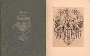 Die drei gerechten Kammacher. 3. Auflage. Mit 6 Original - Radierungen von Alfred Cossmann.