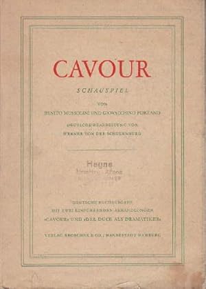 Image du vendeur pour Cavour (Villafranca). Schauspiel in drei Akten. Fr die deutsche Bhne bearbeitet von Werner von der Schulenburg. Deutsche Buchausgabe. Mit 4 Bildtafeln. mis en vente par Antiquariat Heinz Tessin