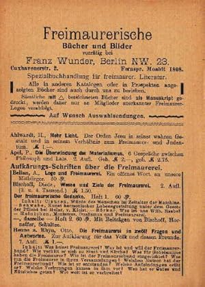 Bild des Verkufers fr Freimaurerische Bcher und Bilder vorrtig bei Franz Wunder, Berlin, Spezialbuchhandlung fr fraumaur. Literatur. zum Verkauf von Antiquariat Heinz Tessin