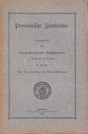 Herausgegeben vom Rügisch - Pommerschen Geschichtsverein zu Greifswald und Stralsund. 16.Band.