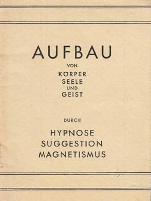 Imagen del vendedor de durch Hypnose, Suggestion, Magnetismus. Werbeschrift des Psychotherapeuten Juan Colmo, Hamburg 13, Hochallee 21 bzw. Hochallee 69. a la venta por Antiquariat Heinz Tessin