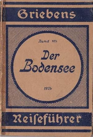 Bild des Verkufers fr Der Bodensee mit Vorarlberg und Rheinfahrt, Konstanz, Schaffhausen. 3 .Auflage, bearbeitet von Gustav Schnfeld. Mit 6 Karten und Plnen. zum Verkauf von Antiquariat Heinz Tessin