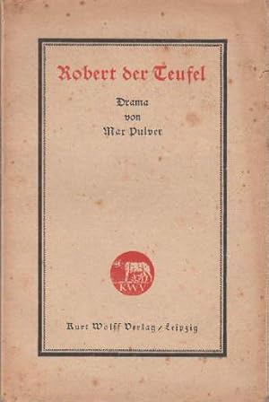 Bild des Verkufers fr Robert der Teufel. Ein Drama in einem Vorspiel und fnf Akten. zum Verkauf von Antiquariat Heinz Tessin