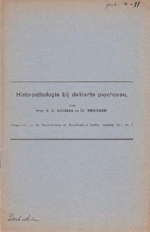 Image du vendeur pour Histo-pathologie bij delirante psychosen. mis en vente par Antiquariat Heinz Tessin