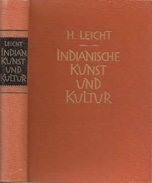 Indianische Kunst und Kultur. Ein Jahrtausend im Reiche der Chimu. Mit 3 Karten, 116 Abbildungen ...